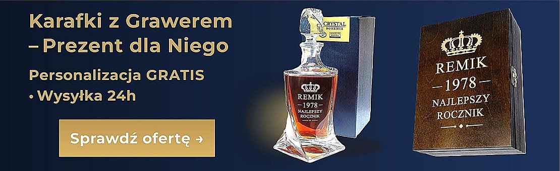 Karafki z Grawerem – Prezent dla Niego