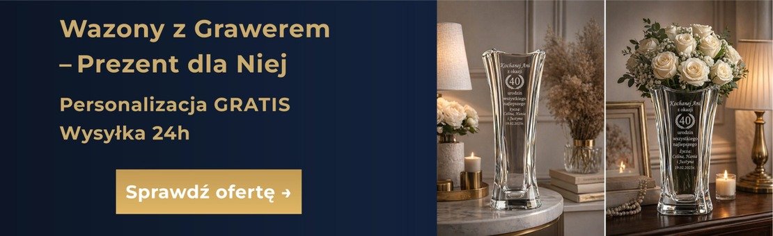 Wazony z Grawerem – Prezent dla Niej